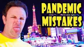 Common Tourist Mistakes in LAS VEGAS During the Pandemic