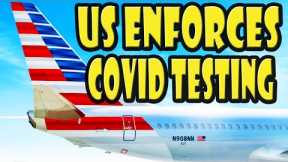 COVID Tests REQUIRED for Flights to US