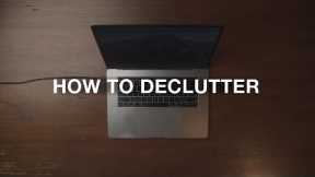 How to Declutter like a Minimalist