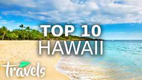 Top 10 Destinations in Hawaii for Your Next Trip