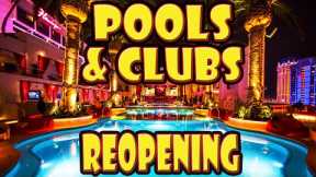 Las Vegas News & Rumor Roundup: Clubs & Pools Open