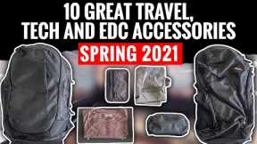 10 Awesome Travel & EDC Accessories (Aer, Wandrd, Able Carry) | Spring 2021 | Side by Side Giveaway!