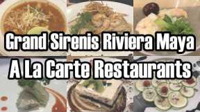 Grand Sirenis Riviera Maya A La Carte Restaurants - Dinner Menu Downloads & Food Photos - ParoDeeJay
