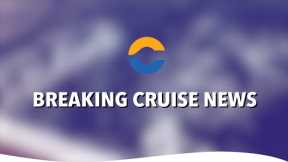 BREAKING NEWS: CDC Says Cruises From the U.S. Could Start by Mid-July
