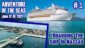 Adventure Of The Seas Pt.1: First Royal Caribbean Nassau Cruise 2021, Embarkation Day! - ParoDeeJay
