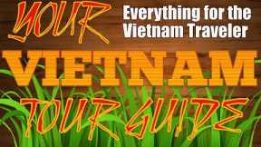YOUR VIETNAM TOUR GUIDE - HANOI,VIETNAM