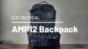 5.11 AMP12 Backpack Review - All Purpose 25L Tactical EDC CCW Pack