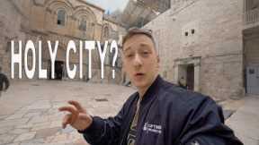JERUSALEM, Israel's HOLY City - THE TRUTH // What To Expect ??