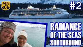 Radiance Of The Seas Southbound Pt.2 - Hubbard Glacier Afternoon, Boardwalk Dog House, Baby Whales