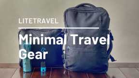 Minimal Packing and One Bag Travel Gear from LiteTravel (Everything You Need to Get Started!)