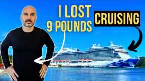 How I Lost Weight on a Cruise Ship 🛳️