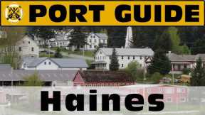 Port Guide: Haines, Alaska - What We Think You Should Know Before You Go! - ParoDeeJay