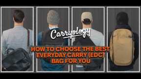 How to Choose the Best Everyday Carry (EDC) Bag for You!