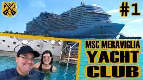 MSC Meraviglia Yacht Club Pt.1 - B2B Day, Pool & Whirlpool, Cabin Tour, Rock Circus Show, Pub Guitar