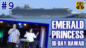 Emerald Princess Pt.9 - Luau & Ukulele Show, Afternoon Tea, Hollywood Hiccups, Karaoke Wars, Debark