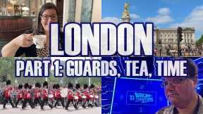London England Pt.1 - Buckingham Palace, Changing Of The Guards, Afternoon Tea, Back To The Future