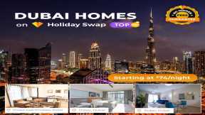 Holiday Swap Is the Best Way to Travel to Dubai in 2023!