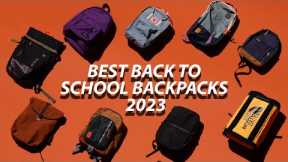 Best Back to School Backpacks 2023
