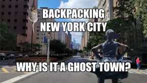 Backpacking NYC | Day 1 & 2 | Why is it a ghost town?