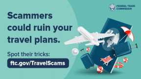 FTC Issues Travel Warning Over Spring Break Scams