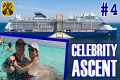 Celebrity Ascent Pt.4 - Grand Cayman, 
