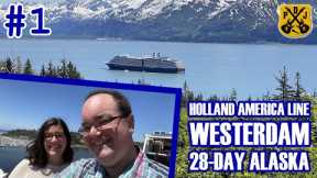 HAL Westerdam Pt.1 - Embarkation Day For Our 28-Day Alaskan Summer Solstice Legendary Voyages Cruise