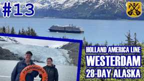 HAL Westerdam Pt.13 - Car Rental In Anchorage, Portage Glacier Cruise, Moose's Tooth Pub & Pizzeria