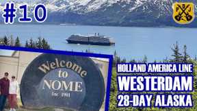 HAL Westerdam Pt.10 - Nome, Exploring The Town, Front Street, Iditarod Finish Line, Berry Festival