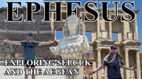 LEGENDARY EPHESUS | Exploring Selcuk and the Aegeon | Backpacking Turkey in 2024