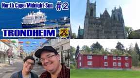 Trondheim (Norway), Cathedral, Open Air Museum, Distinctive Voyages - HAL North Cape/Midnight Sun