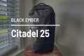 Black Ember Citadel R3 (25L) Review - 