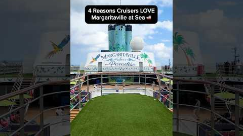 4 Reasons Cruisers LOVE Margaritaville at Sea