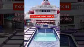 Exclusive Sneak Peak of Virgin Voyages' Newest Ship Brilliant Lady