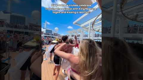 Have you experienced the maritime tradition of Crossing the Line?